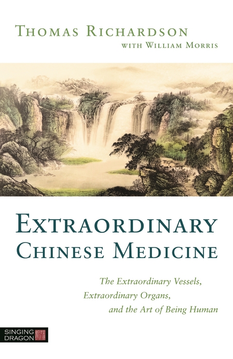 Extraordinary Chinese Medicine - Thomas Richardson