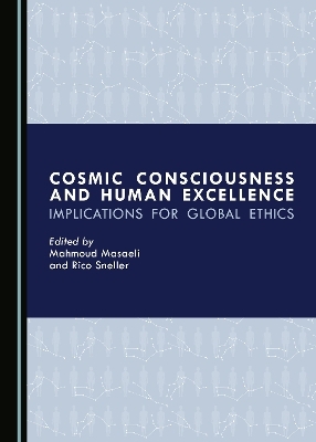 Cosmic Consciousness and Human Excellence - 
