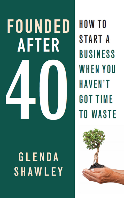 Founded After Forty - Glenda Shawley