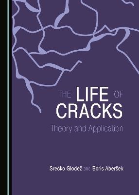 The Life of Cracks - Srečko Glodež, Boris Aber&scaron;ek