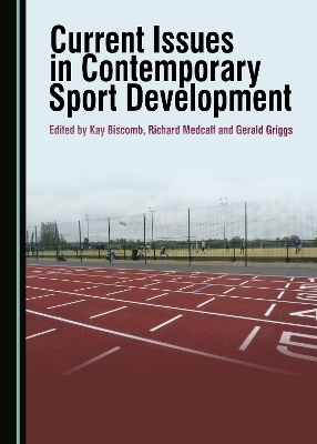Current Issues in Contemporary Sport Development - 