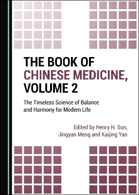 The Book of Chinese Medicine, Volume 2