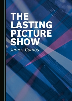 The Lasting Picture Show - James Combs