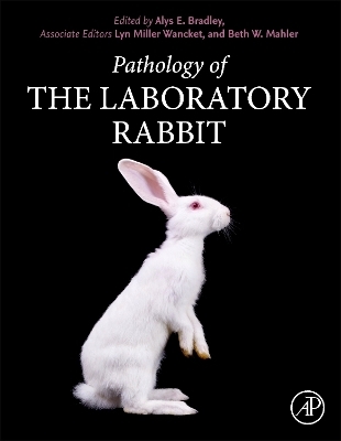 Pathology of the Laboratory Rabbit - 