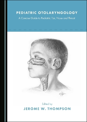Pediatric Otolaryngology - 