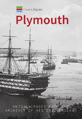 Historic England: Plymouth - Ernie Hoblyn