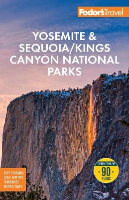 Fodor's Yosemite & Sequoia National Parks -  Fodor's Travel Guides