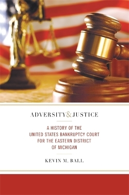 Adversity and Justice - Kevin M. Ball