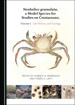 Neohelice granulata, a Model Species for Studies on Crustaceans, Volume I - 