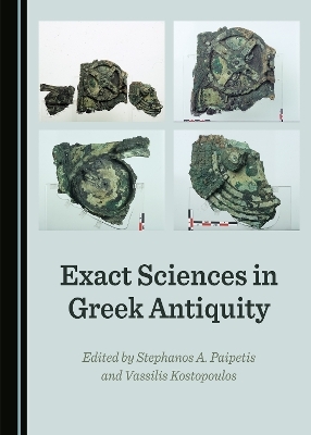 Exact Sciences in Greek Antiquity - 