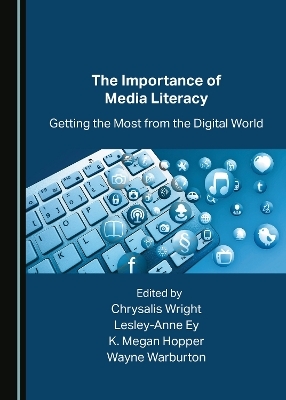 The Importance of Media Literacy