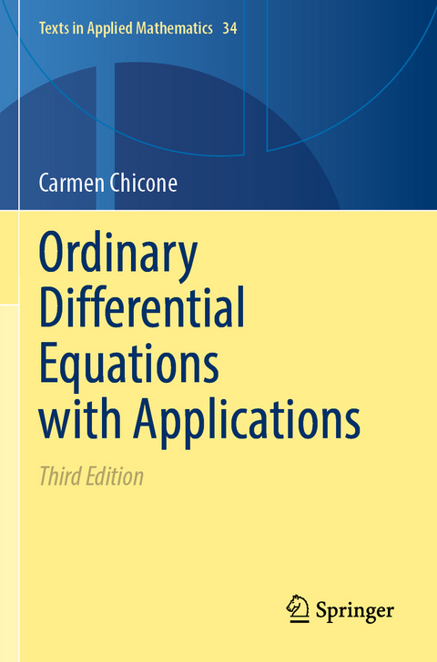 Ordinary Differential Equations with Applications - Carmen Chicone