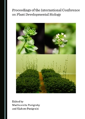 Proceedings of the International Conference on Plant Developmental Biology - 