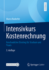 Intensivkurs Kostenrechnung - Rudorfer, Marco