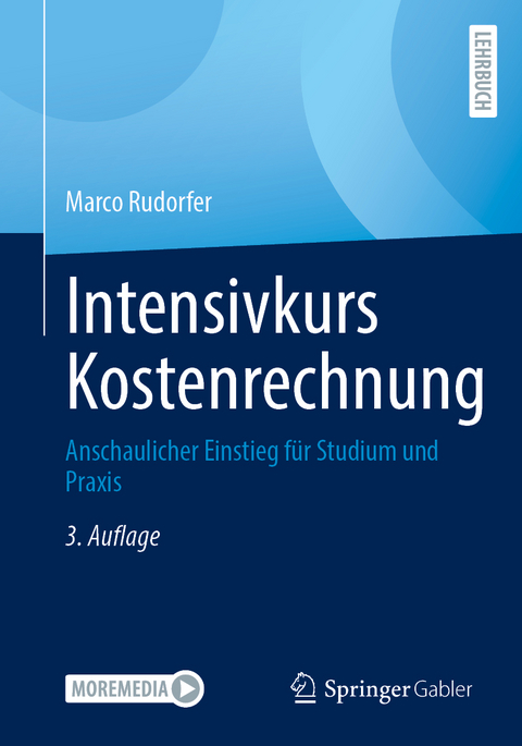 Intensivkurs Kostenrechnung - Marco Rudorfer