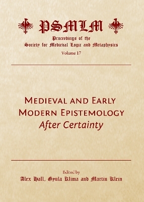 Medieval and Early Modern Epistemology