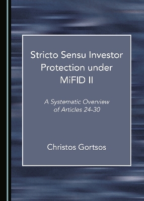 Stricto Sensu Investor Protection under MiFID II