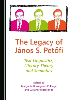 The Legacy of János S. Petőfi