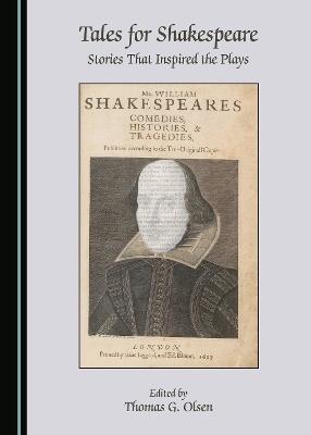 Tales for Shakespeare - Thomas G. Olsen