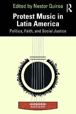 Protest Music in Latin America