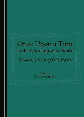 Once Upon a Time in the Contemporary World - 