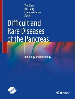 Difficult and Rare Diseases of the Pancreas - 