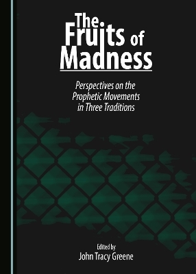 The Fruits of Madness - 