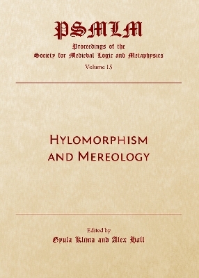 Hylomorphism and Mereology - 