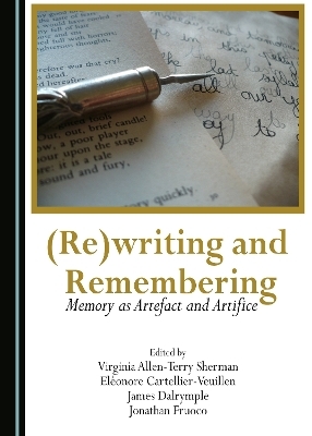(Re)writing and Remembering - 