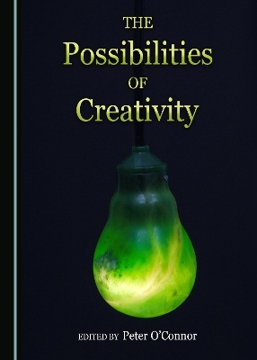 The Possibilities of Creativity - 