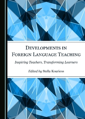 Developments in Foreign Language Teaching - 