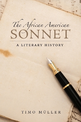 The African American Sonnet - Timo M&uuml;ller