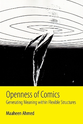 Openness of Comics - Maaheen Ahmed