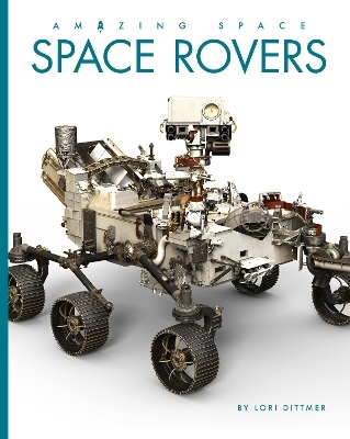 Space Rovers - Lori Dittmer