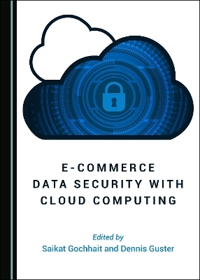 E-commerce Data Security with Cloud Computing - 