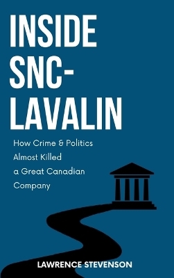 Inside SNC-Lavalin