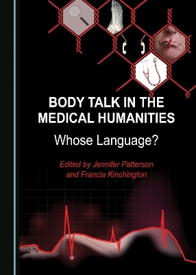 Body Talk in the Medical Humanities