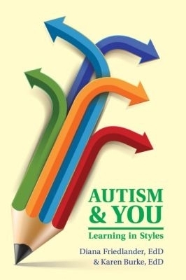 Autism & You - Diana Friedlander, Karen Nurke