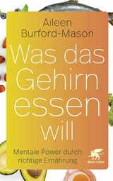 Was das Gehirn essen will - Aileen Burford-Mason