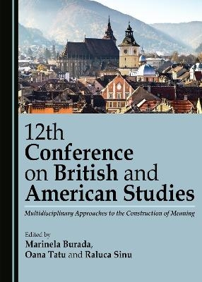 12th Conference on British and American Studies - 