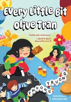 Every Little Bit Olive Tran - Phuong Truong