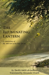 The Illuminating Lantern - Shaykh Habib al-Kadhimi