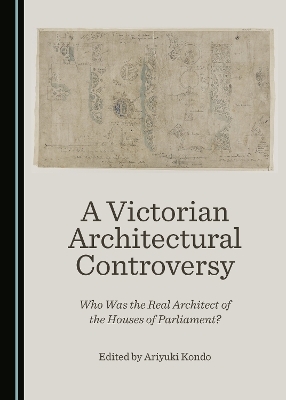 A Victorian Architectural Controversy - 