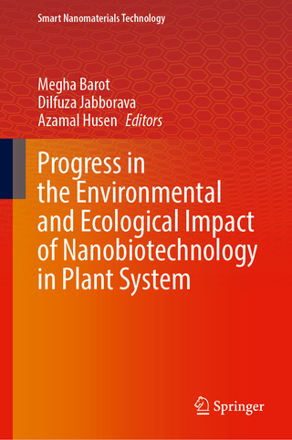 Progress in the Environmental and Ecological Impact of Nanobiotechnology in Plant System