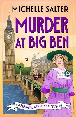 Murder at Big Ben - Michelle Salter