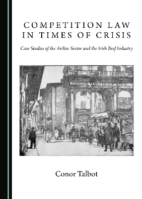Competition Law in Times of Crisis