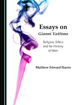 Essays on Gianni Vattimo