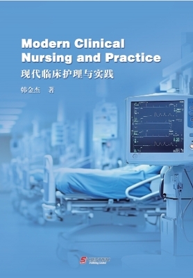 Modern Clinical Nursing and Practice