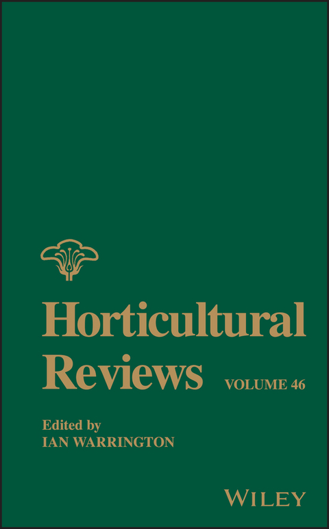Horticultural Reviews, Volume 46 - 