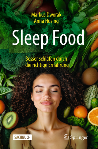Sleep Food – Besser schlafen durch die richtige Ernährung
